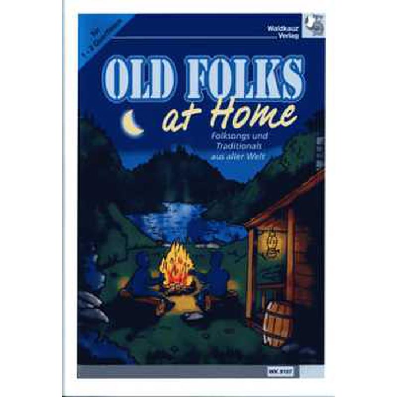 Titelbild für WK 9107 - Old folks at home | Folksongs | Traditionals