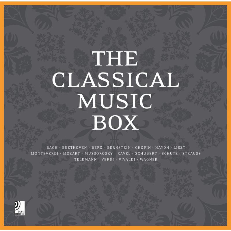 Titelbild für 978-3-943573-07-7 - The classical music box | A journey through the history of classical music