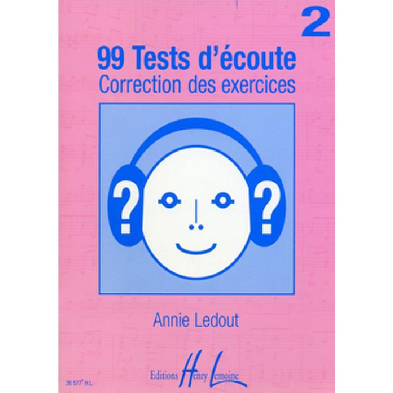 Titelbild für LEMOINE 26577P - 99 TESTS D'ECOUTE 2