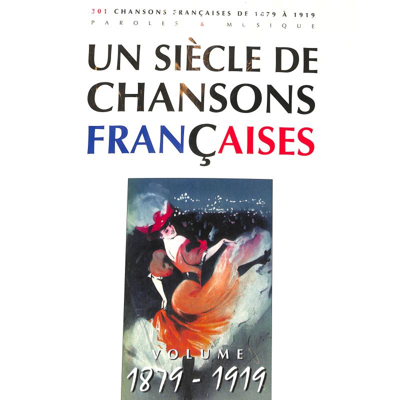 Titelbild für EPB 1276 - Un siecle de chansons francaises 1879-1919