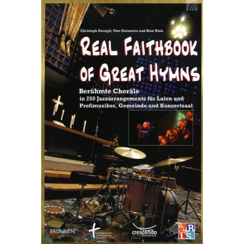 Titelbild für 978-3-7655-5799-6 - Real faithbook of great hymns