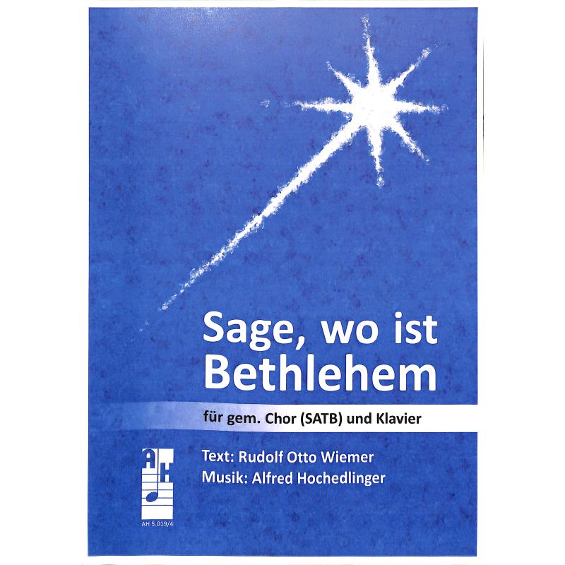 Titelbild für AH 5019-4 - Sage wo ist Bethlehem
