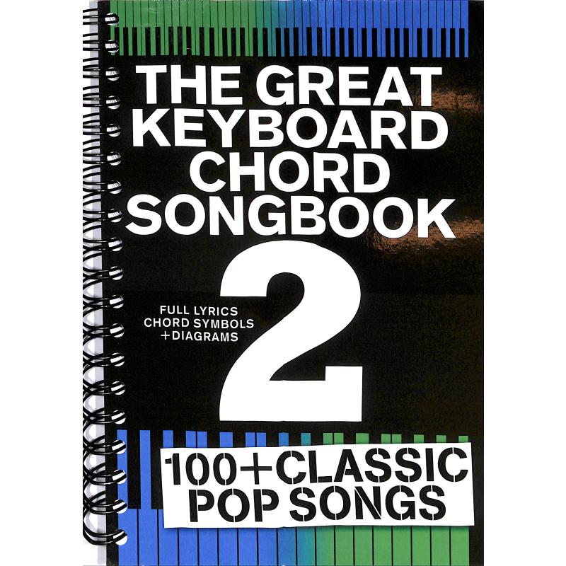 Titelbild für MSAM 1007149 - THE GREAT KEYBOARD CHORD SONGBOOK 2
