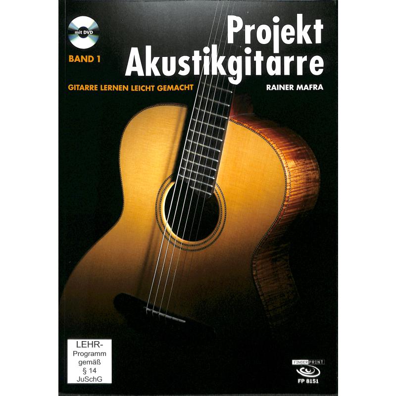 Titelbild für FP 8151 - Projekt Akustikgitarre 1 | Gitarre lernen leicht gemacht
