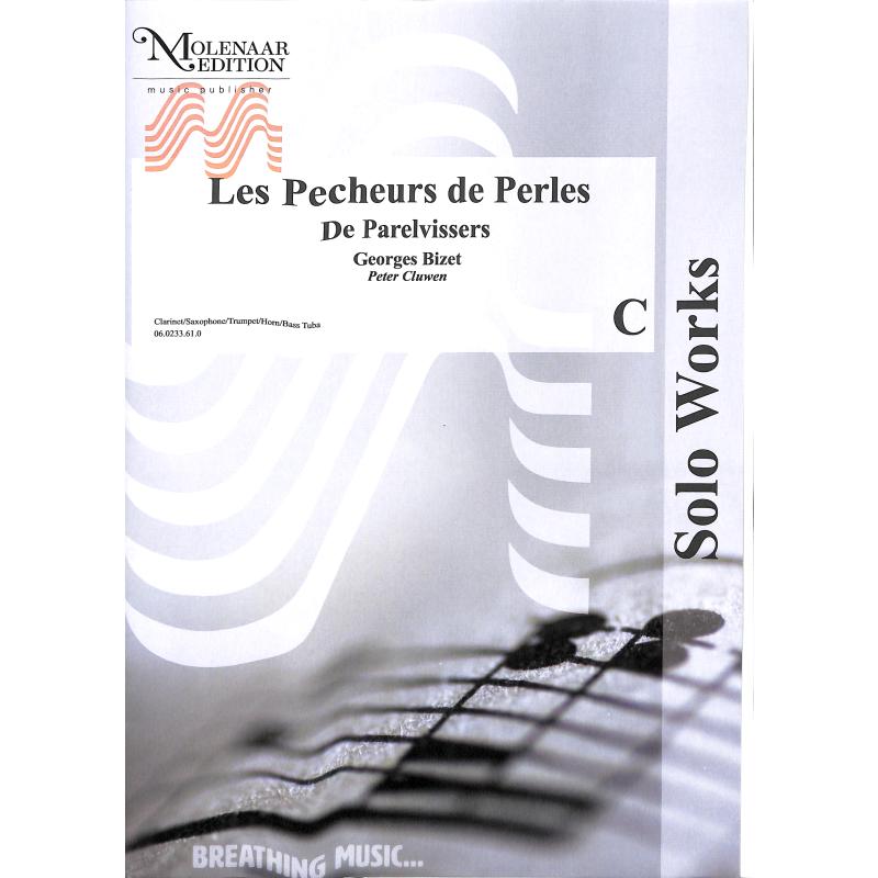 Titelbild für MOLE 060233610 - Les pecheurs de perles (Perlenfischer)