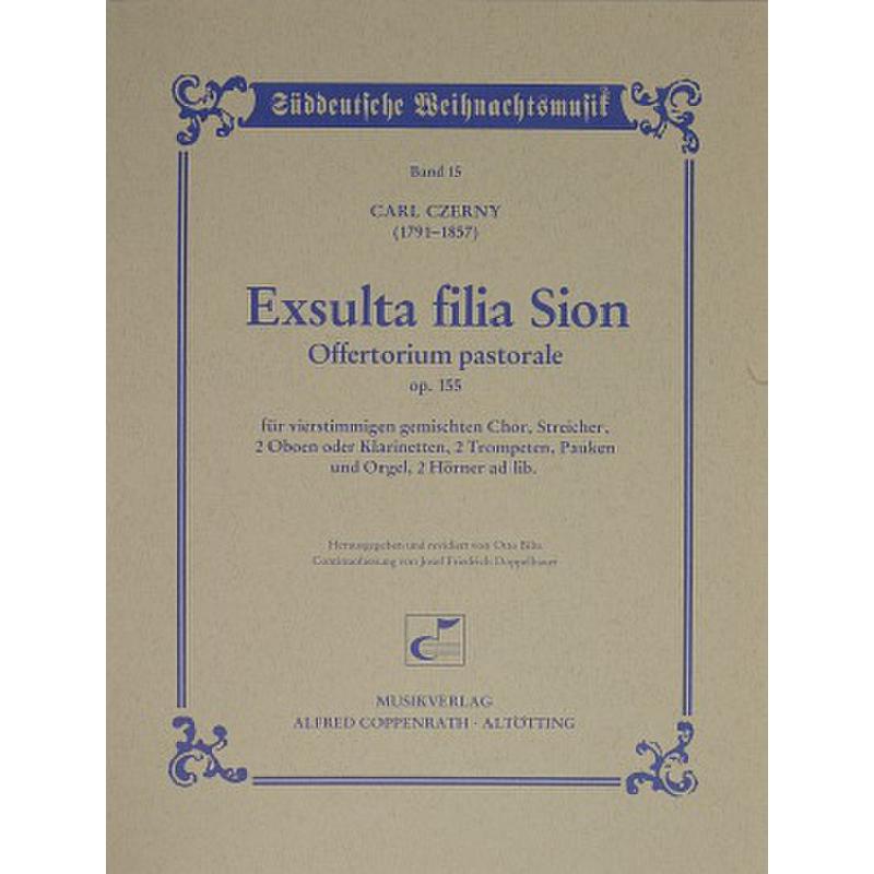 Titelbild für CARUS 91062-00 - Exsulta filia sion op 155