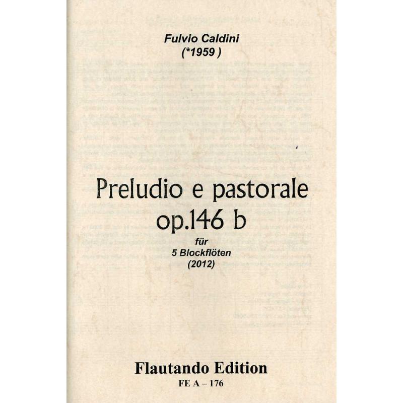 Titelbild für FE -A176 - Prelude e Pastorale op 146b