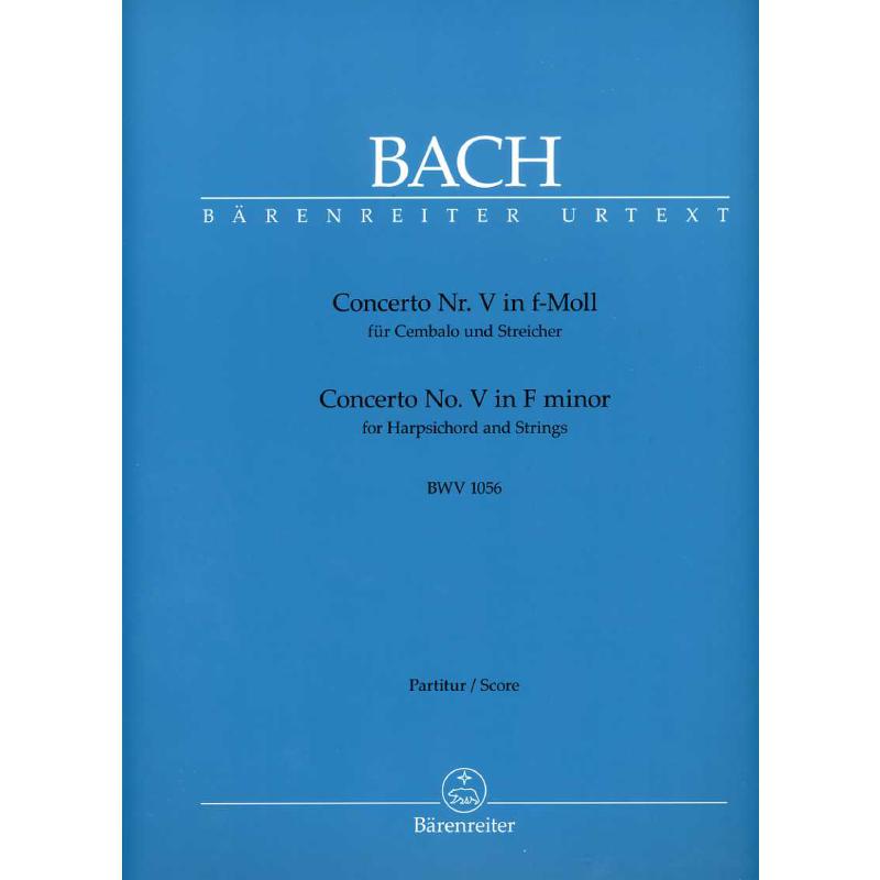 Titelbild für BA 5228 - Konzert 5 f-moll BWV 1056
