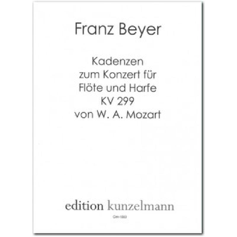 Titelbild für GM 1883 - Kadenzen zu Konzert KV 299 von Mozart