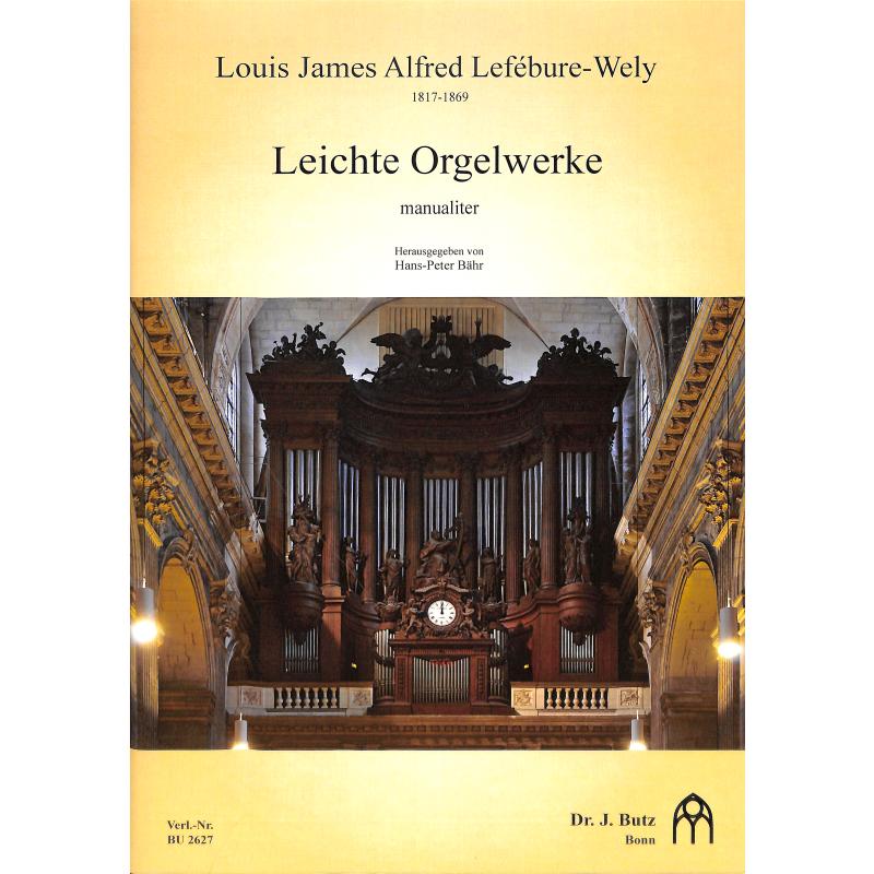 Titelbild für BUTZ 2627 - Leichte Orgelwerke