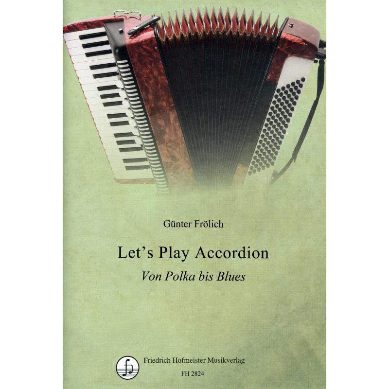 Titelbild für FH 2824 - Let's play accordion | Von Polka bis Blues