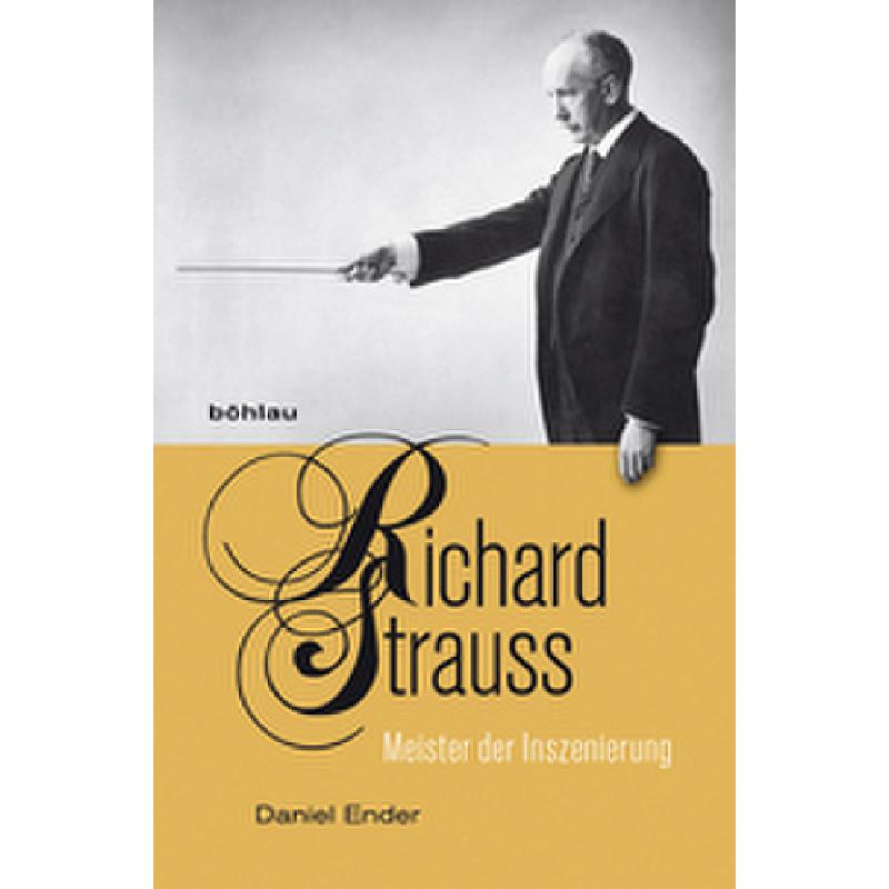 Titelbild für 978-3-205-79550-6 - Richard Strauss - Meister der Inszenierung