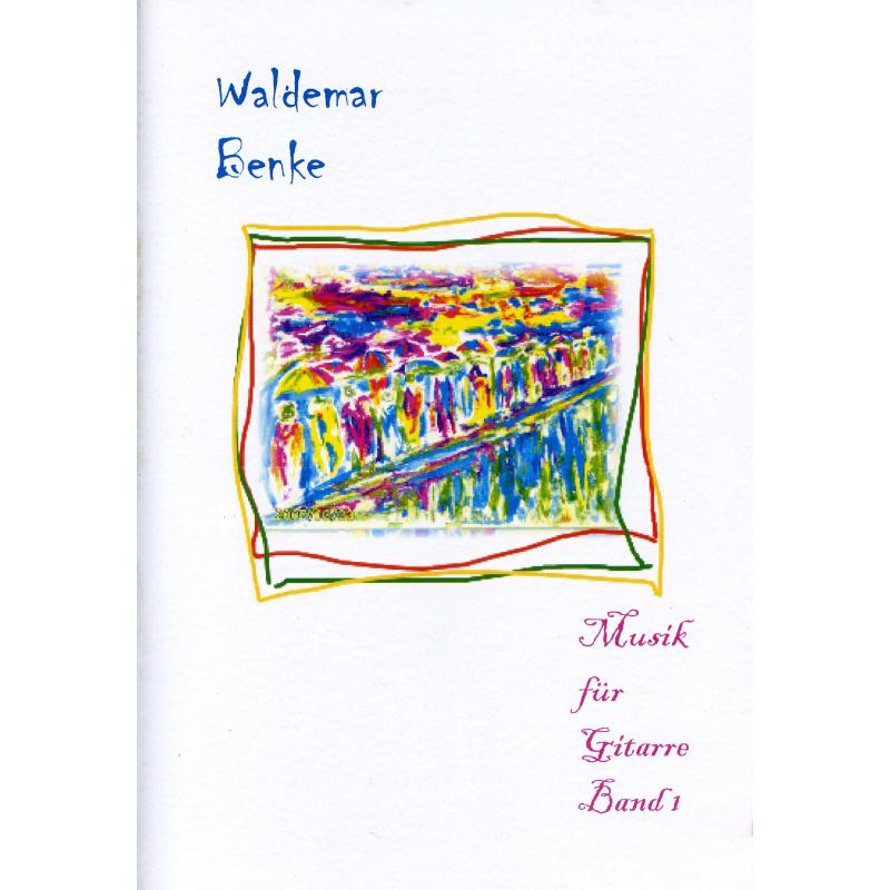 Titelbild für BM 2043 - Musik für Gitarre 1