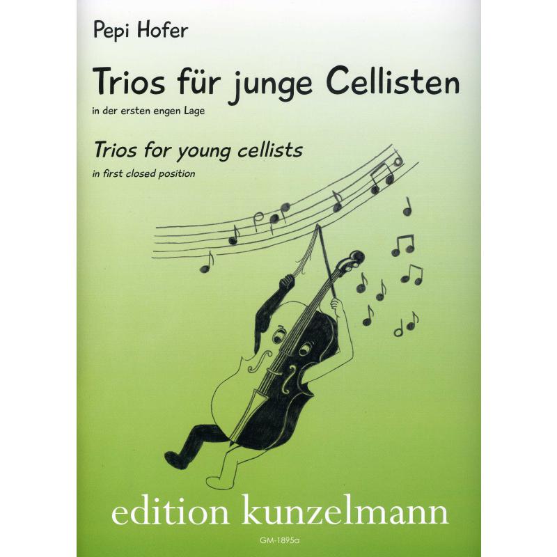 Titelbild für GM 1895A - Trios für junge Cellisten