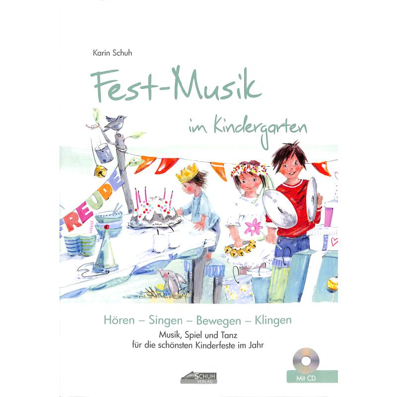 Titelbild für SCHUH 314 - Fest Musik im Kindergarten