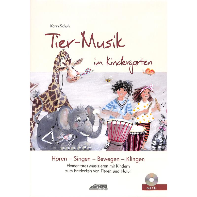 Titelbild für SCHUH 315 - Tier Musik im Kindergarten
