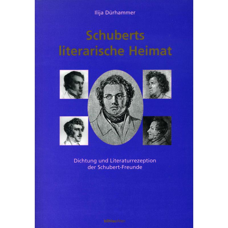 Titelbild für 978-3-205-99051-2 - Schuberts literarische Heimat