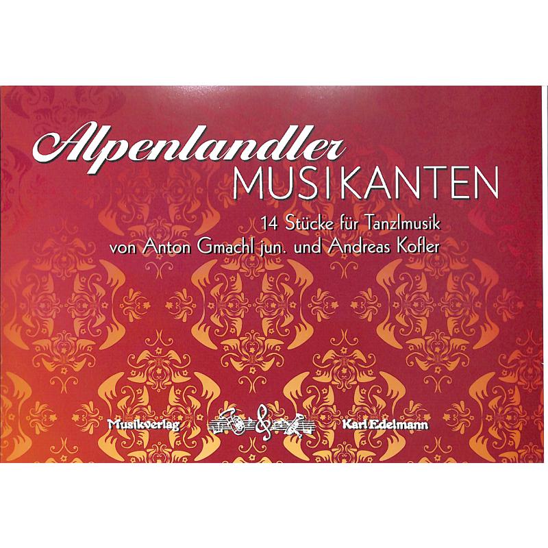 Titelbild für EDELMANN 14264 - Alpenlandler Musikanten
