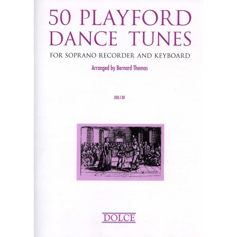 Titelbild für DOLCE 130 - 50 Playford dance tunes