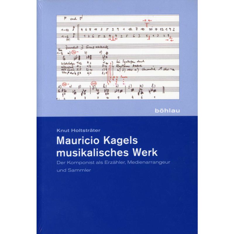Titelbild für 978-3-412-20245-3 - Mauricio Kagels musikalisches Werk