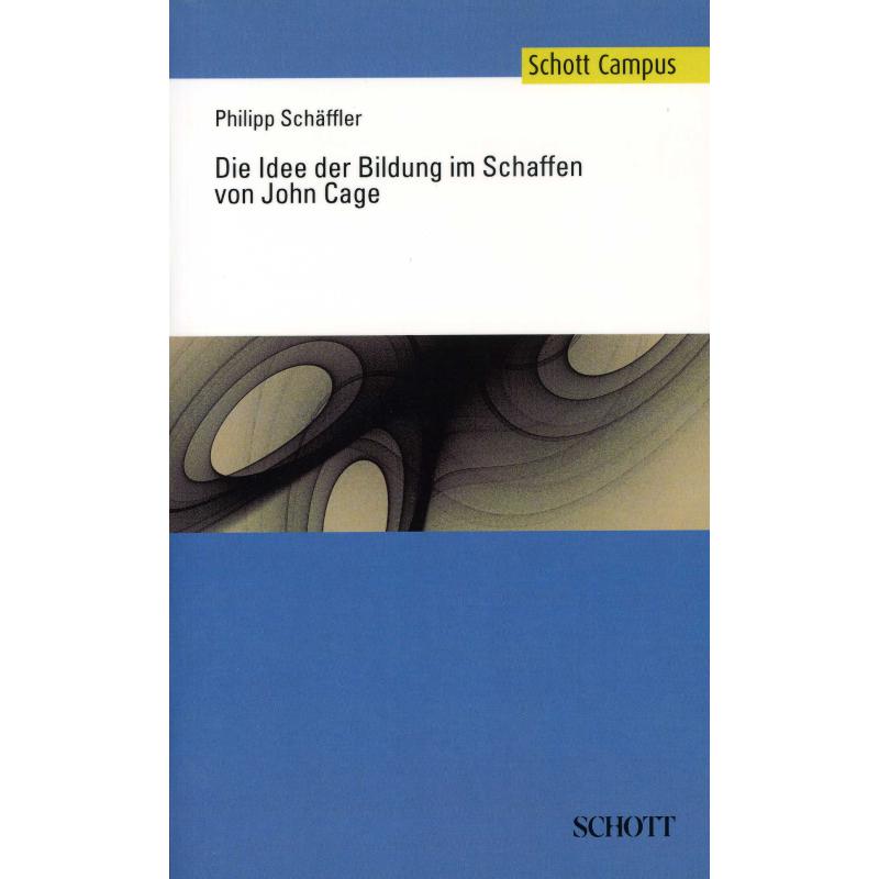 Titelbild für ED 20558 - Die Idee der Bildung im Schaffen von John Cage