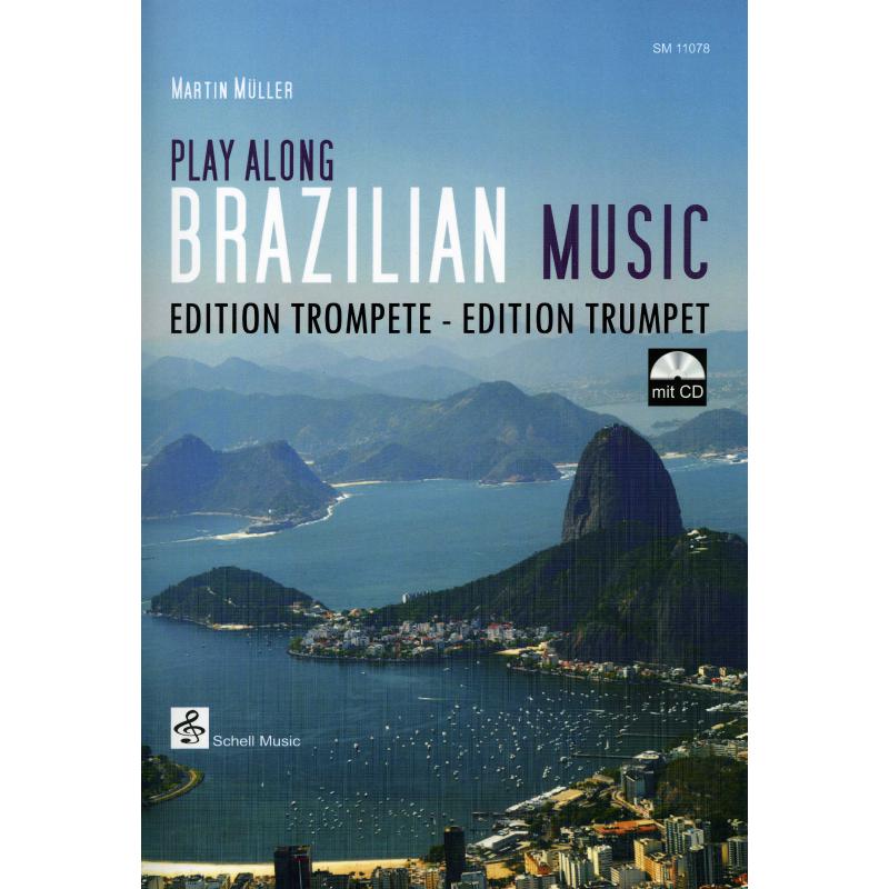 Titelbild für SCHELL 11078 - PLAY ALONG BRAZILIAN MUSIC