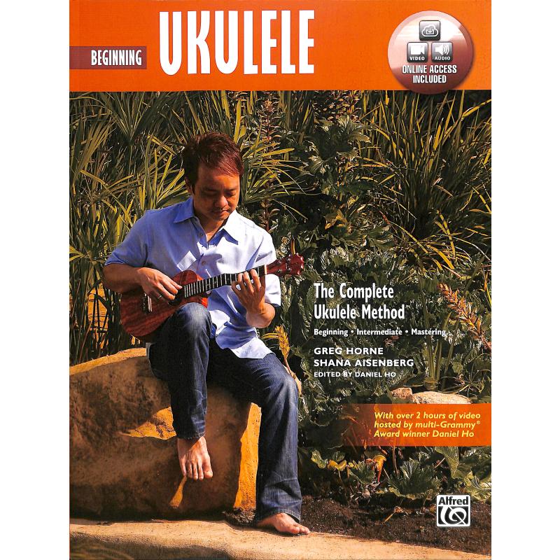Titelbild für ALF 44672 - Beginning Ukulele | The complete Ukulele method