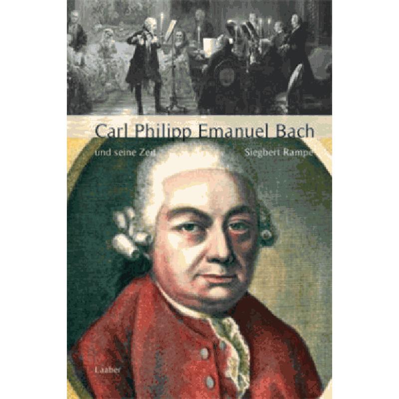 Titelbild für LAABER 07022 - Carl Philipp Emanuel Bach und seine Zeit