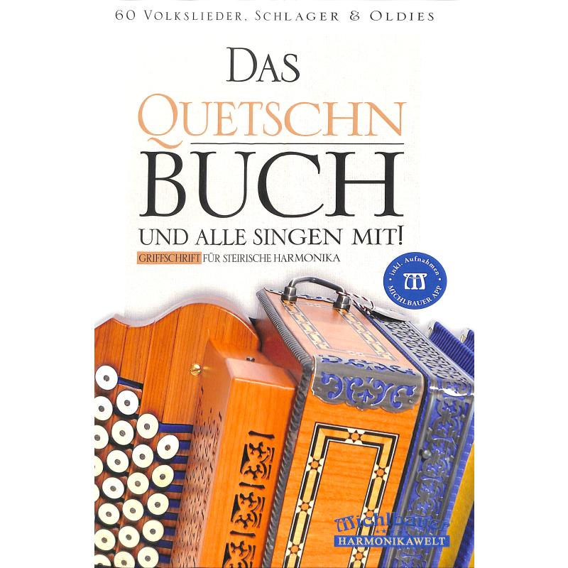 Titelbild für MICHLBAUER -EC3101 - Das Quetschnbuch