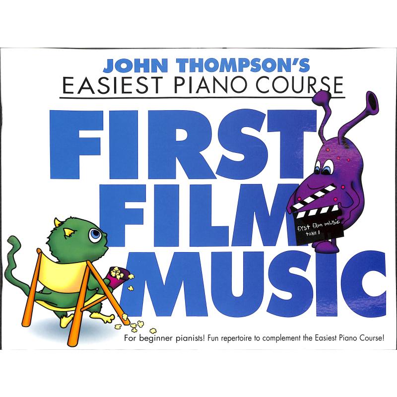Titelbild für MSWMR 101354 - EASIEST PIANO COURSE - FIRST FILM MUSIC