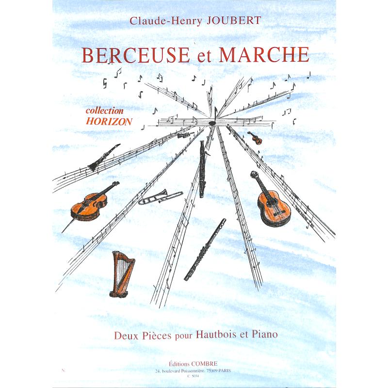 Titelbild für COMBRE 5034 - Berceuse et Marche