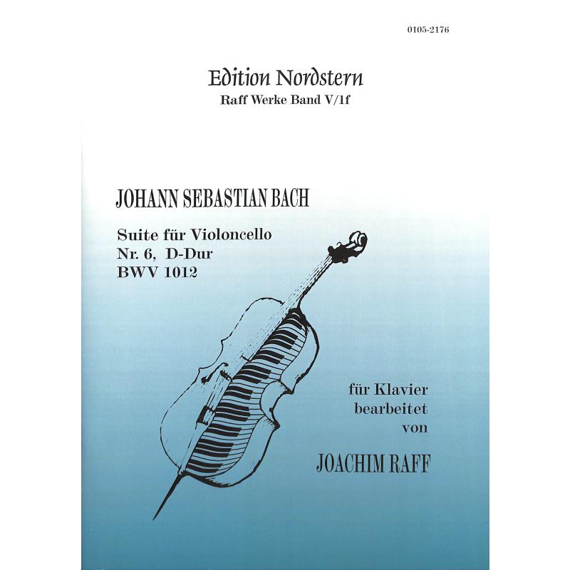 Titelbild für NORDST 0105-2176 - Suite 6 D-Dur BWV 1012