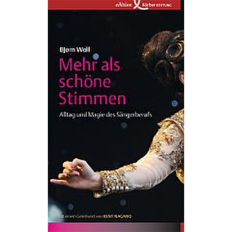 Titelbild für 978-3-89684-159-9 - Mehr als schöne Stimmen | Alltag und Magie des Sängerberufs