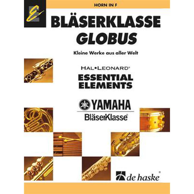 Titelbild für HASKE 1135384 - Bläserklasse Globus