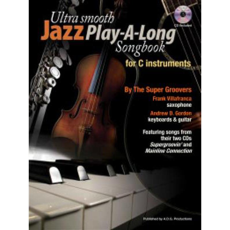 Titelbild für ADG 156 - Ultra smooth Jazz play along songbook