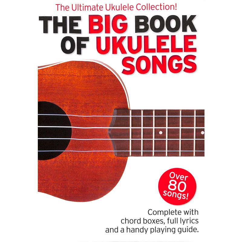 Titelbild für MSAM 1009052 - THE BIG BOOK OF UKULELE SONGS