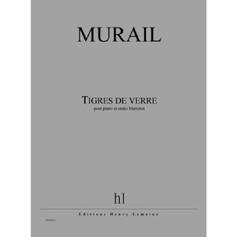 Titelbild für LEMOINE 28248 - Tigres de verre