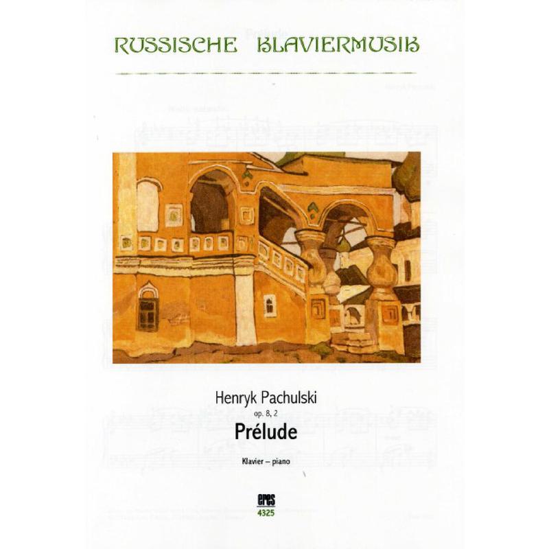 Titelbild für ERES 4325 - Prelude op 8/2
