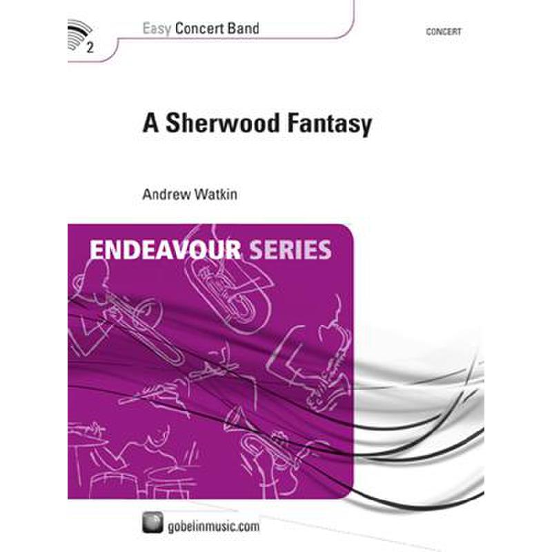 Titelbild für HASKE -GOB001204-010 - A Sherwood Fantasy