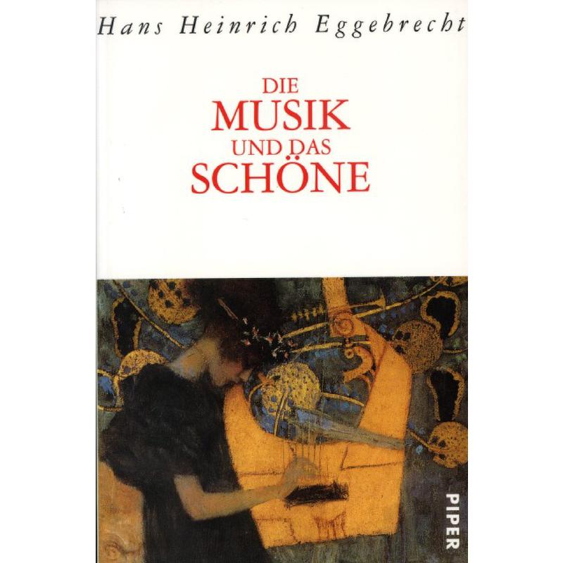 Titelbild für ISBN 3-492-03930-8 - Die Musik und das Schöne