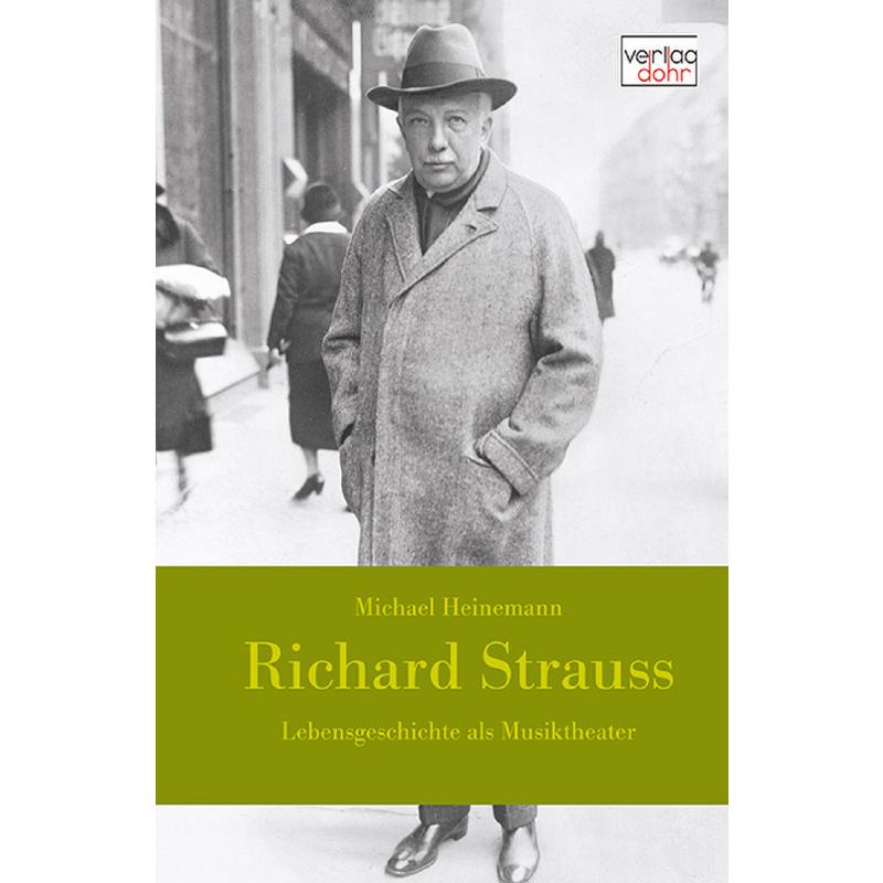 Titelbild für 978-3-86846-117-6 - Richard Strauss - Lebensgeschichte als Musiktheater