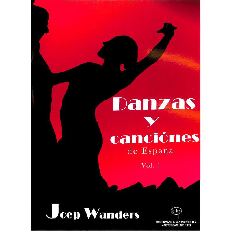 Titelbild für BVP 1913 - Danzas y canciones de Espana 1