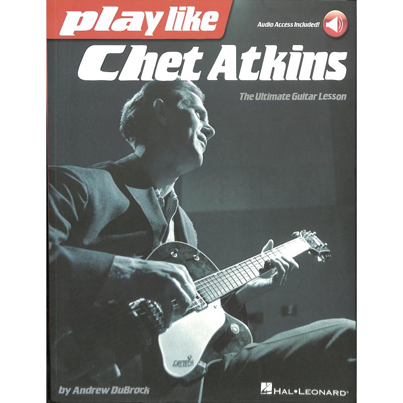 Titelbild für HL 121952 - Play like Chet Atkins