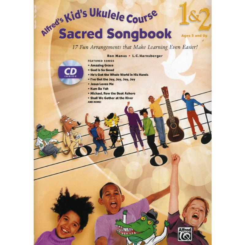 Titelbild für ALF 43052 - Sacred songbook 1 + 2 | Kid's ukulele course complete