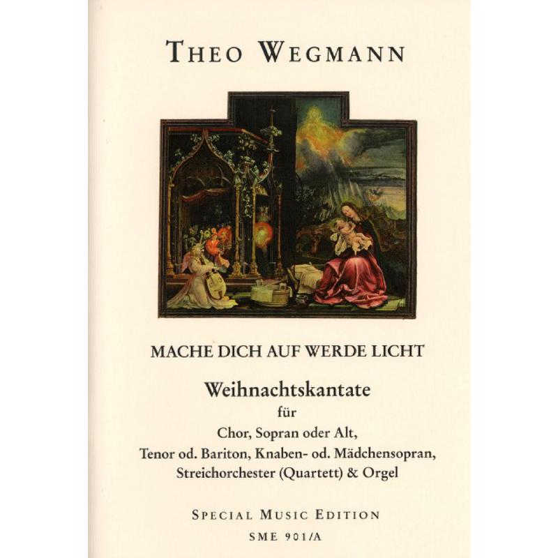 Titelbild für SME 901A - Weihnachtskantate | Mache dich auf werde Licht