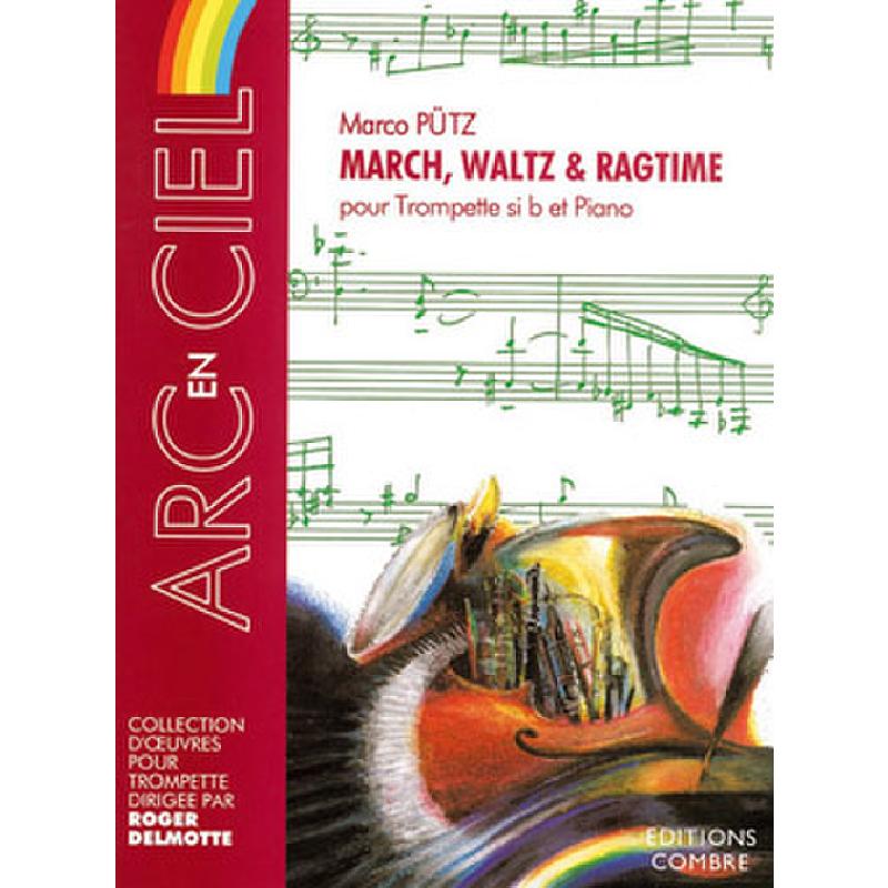 Titelbild für COMBRE 6581 - March Waltz and Ragtime