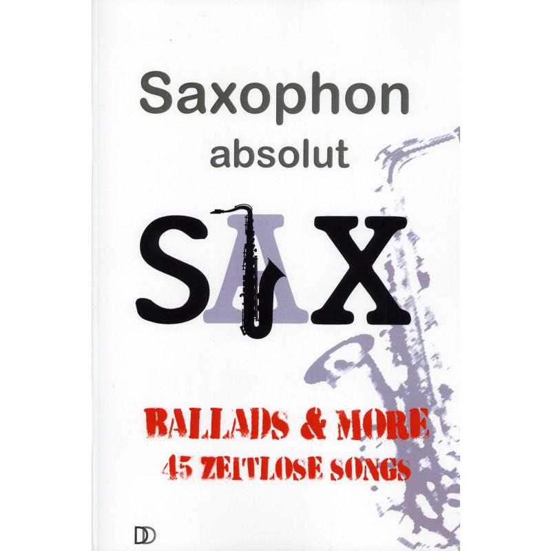 Titelbild für 978-3-9811525-2-4 - Saxophon absolut Sax