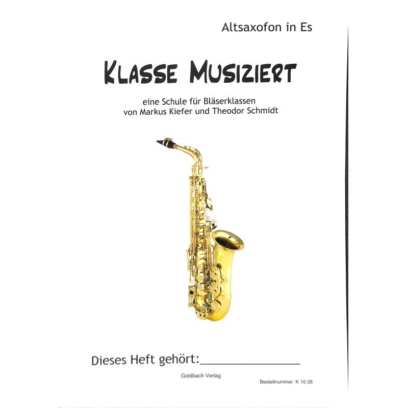 Titelbild für GOLDBACH -K1608 - Klasse musiziert - eine Schule für Bläserklassen