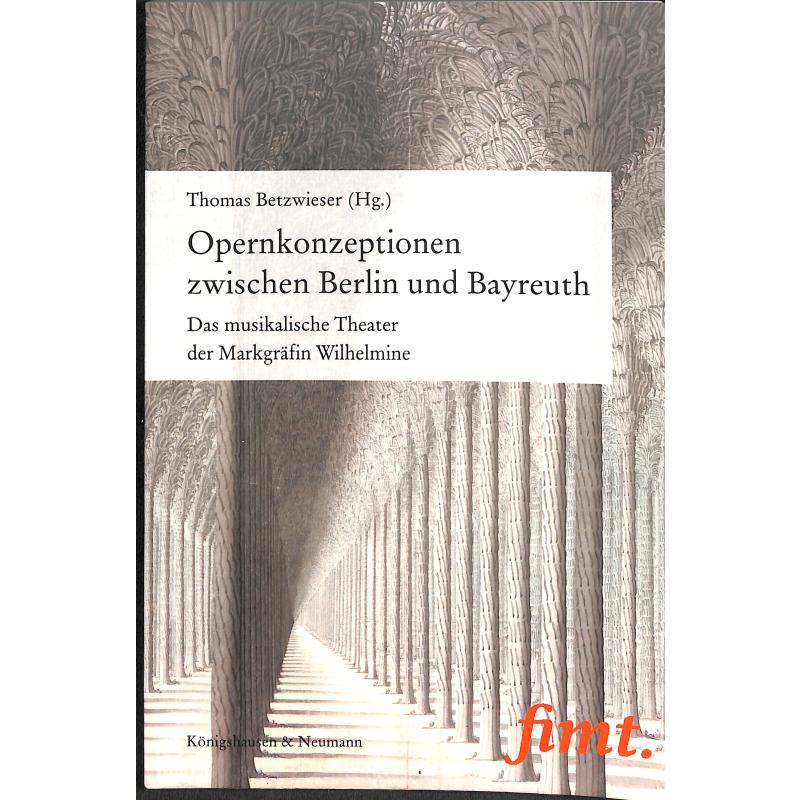 Titelbild für 978-3-8260-5664-2 - Opernkonzeptionen zwischen Berlin und Bayreuth