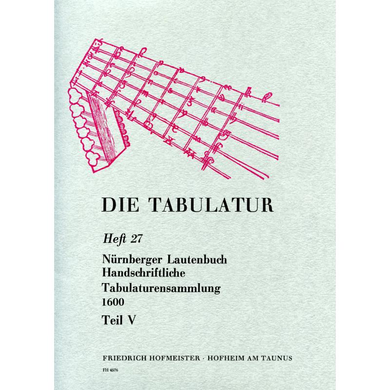 Titelbild für FH 4576 - Nürnberger Lautenbuch 5